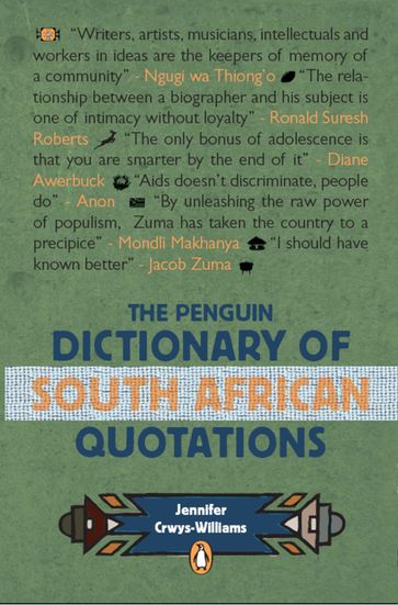 The Penguin Dictionary of South Africa Quotations - Jennifer Crwys-Williams