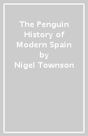 The Penguin History of Modern Spain