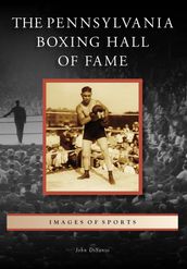 The Pennsylvania Boxing Hall of Fame