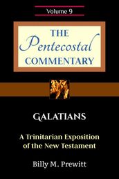 The Pentecostal Commentary: Galatians