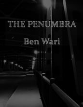 The Penumbra