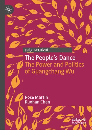 The People's Dance - Rose Martin - Ruohan Chen