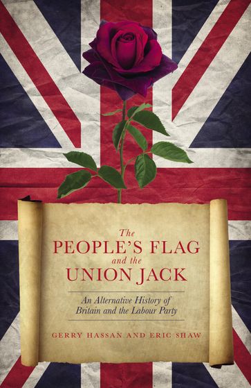 The People's Flag and the Union Jack - Gerry Hassan - Eric Shaw