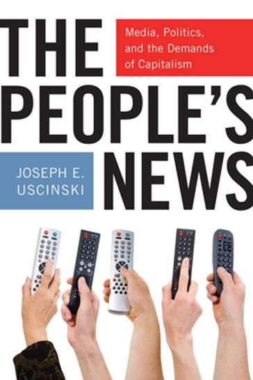 The People's News - Joseph E. Uscinski