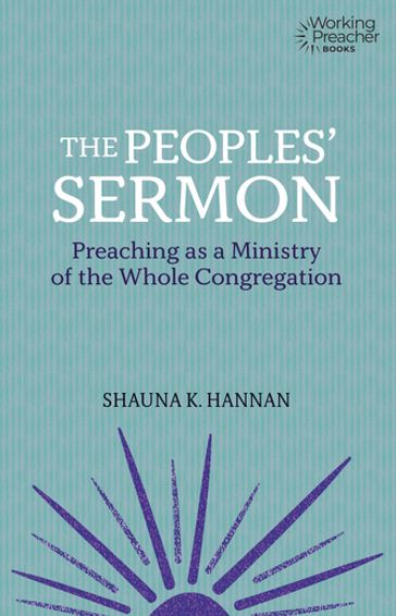 The Peoples' Sermon - Shauna K. Hannan