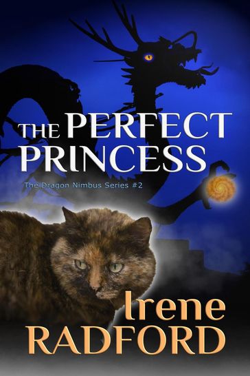 The Perfecr Princess - Irene Radford