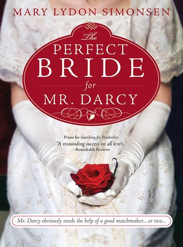 The Perfect Bride for Mr. Darcy - Mary Simonsen