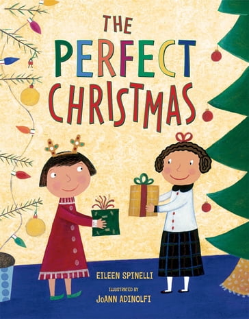 The Perfect Christmas - Eileen Spinelli