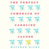 The Perfect Comeback of Caroline Jacobs