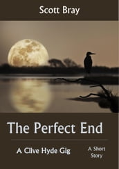 The Perfect End