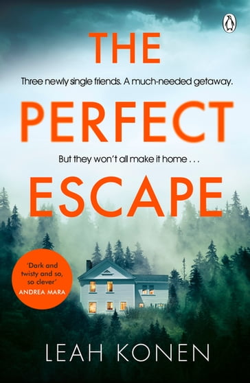 The Perfect Escape - Leah Konen