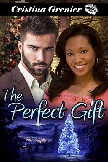 The Perfect Gift - Cristina Grenier