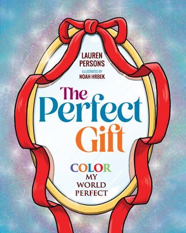 The Perfect Gift - Lauren Persons