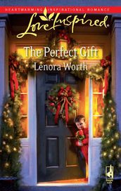 The Perfect Gift (Mills & Boon Love Inspired)