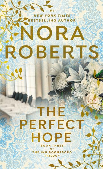 The Perfect Hope - Nora Roberts