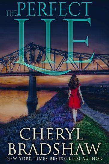 The Perfect Lie - Cheryl Bradshaw