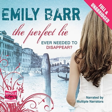 The Perfect Lie - Emily Barr