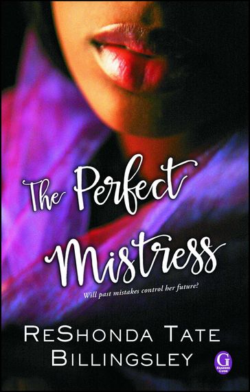 The Perfect Mistress - ReShonda Tate Billingsley