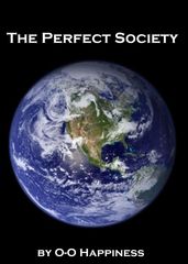 The Perfect Society