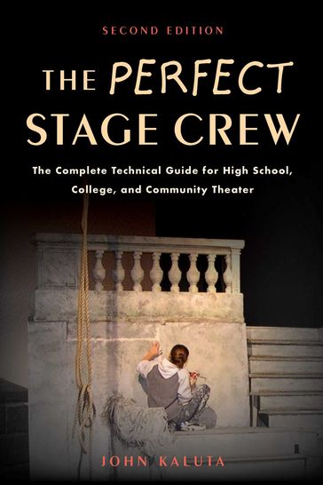 The Perfect Stage Crew - John Kaluta