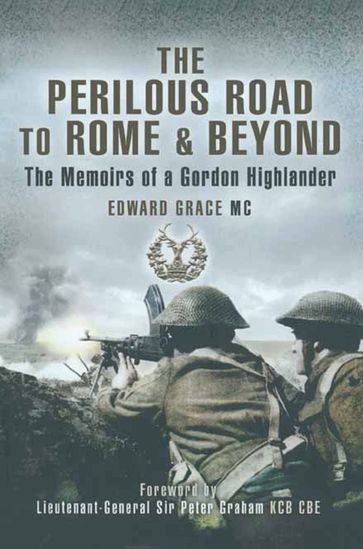The Perilous Road to Rome & Beyond - Edward Grace