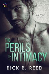 The Perils of Intimacy