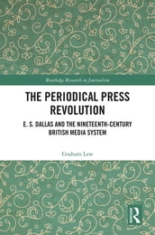 The Periodical Press Revolution