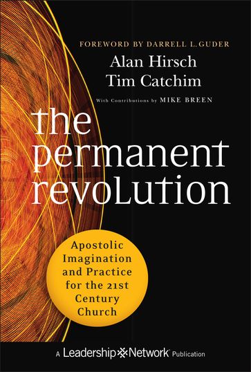 The Permanent Revolution - Alan Hirsch - Tim Catchim - Mike Breen