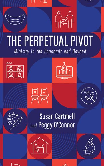 The Perpetual Pivot - Susan Cartmell - Peggy O