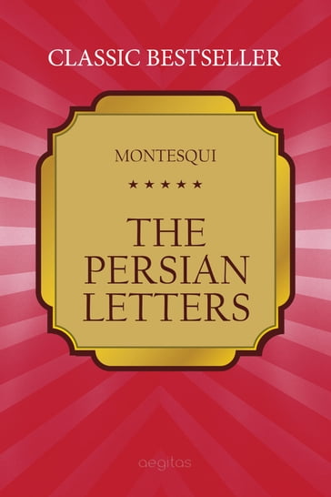 The Persian Letters - Charles de Montesquieu