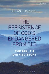 The Persistence of God s Endangered Promises