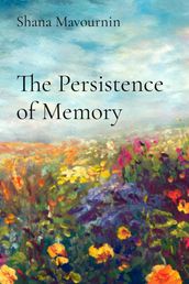 The Persistence of Memory