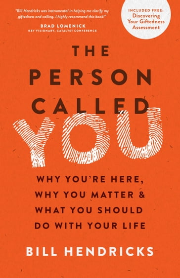 The Person Called You - Bill Hendricks