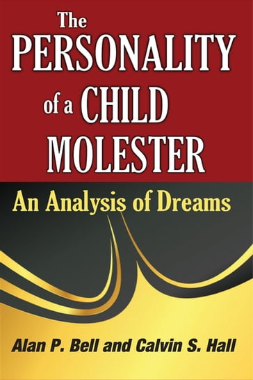 The Personality of a Child Molester - Calvin Hall