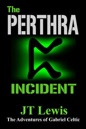 The Perthra Incident