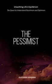 The Pessimist