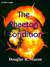 The Phaeton Condition