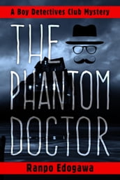 The Phantom Doctor