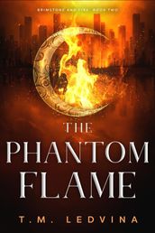 The Phantom Flame