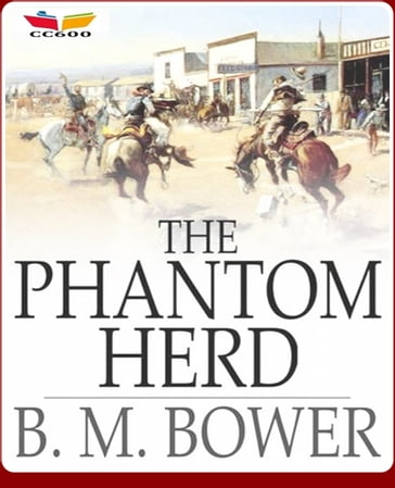 The Phantom Herd - B.M. Bower