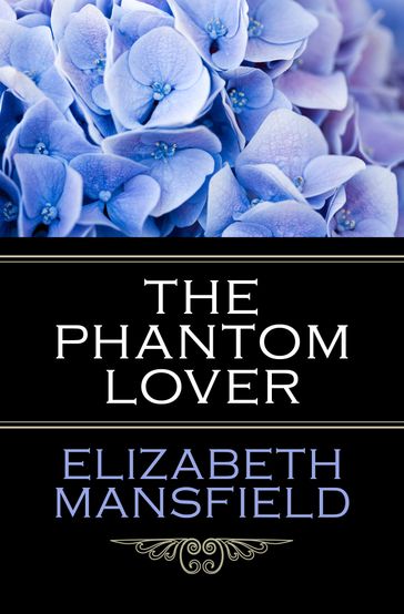 The Phantom Lover - Elizabeth Mansfield