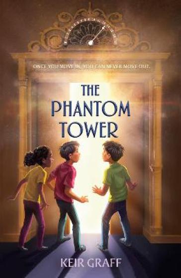 The Phantom Tower - Keir Graff