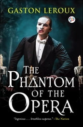 The Phantom of the Opera