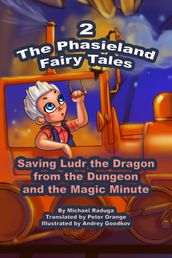 The Phasieland Fairy Tales - 2