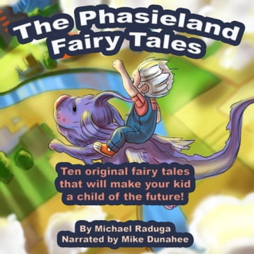 The Phasieland Fairy Tales - Michael Raduga