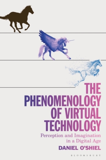 The Phenomenology of Virtual Technology - Daniel O