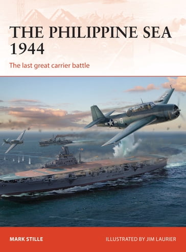 The Philippine Sea 1944 - Mark Stille - Bounford.com