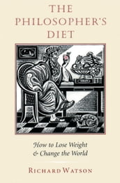 The Philosopher s Diet