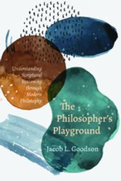 The Philosopher s Playground