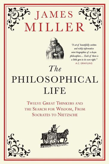 The Philosophical Life - Prof. James Miller